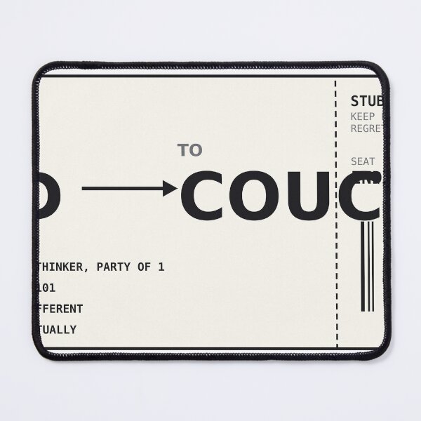 Item preview, Boarding Pass To Couch Funny Deadpan Homebody Travel Parody Design designed and sold by deadpansupplyco.