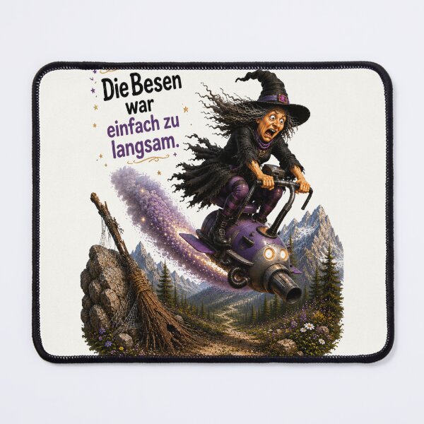 Artikelvorschau, Funny Witch Upgrade – „Der Besen war einfach zu langsam“ | Deutscher Fantasy-Humor entworfen und verkauft von Alpine-Ink.