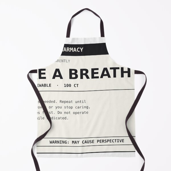 Item preview, Take A Breath 500mg Funny Deadpan Prescription Label Design designed and sold by deadpansupplyco.