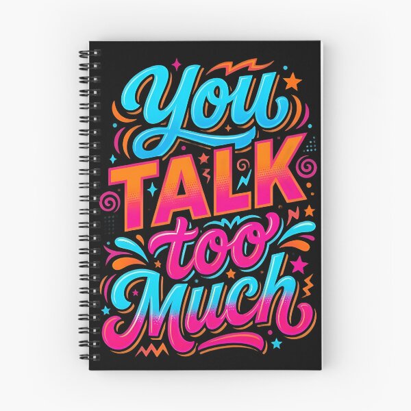 Item preview, You Talk Too Much Retro Typography designed and sold by weeomano.