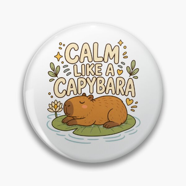 Item preview, Calm Like A Capybara designed and sold by Tatsed.