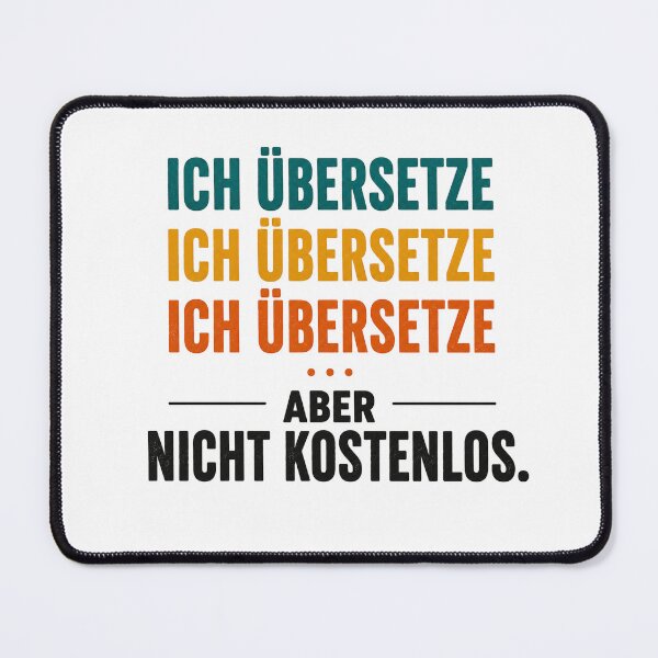 Item preview, Ich Übersetze... Aber Nicht Kostenlos | Translator & Interpreter Funny Language Design designed and sold by Trodyglot.