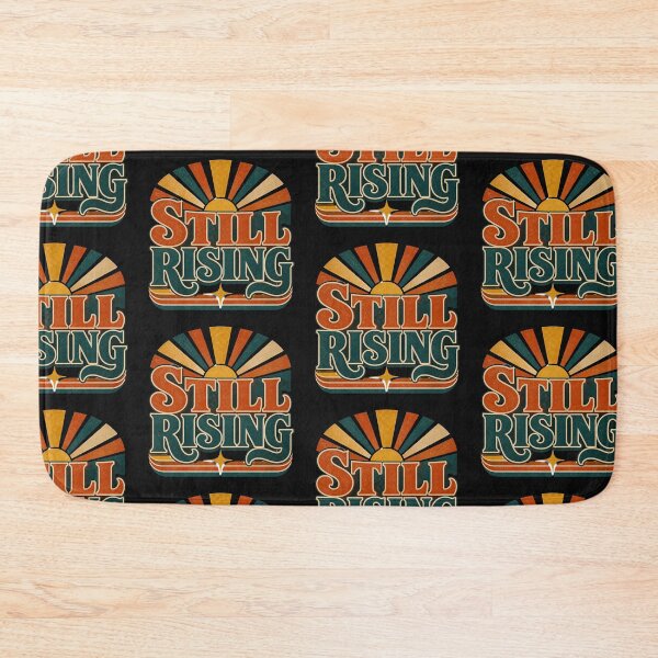 Item preview, Still Rising Retro Quote | Strong Women Empowerment Growth Mindset Design designed and sold by Soft Strength Studio.