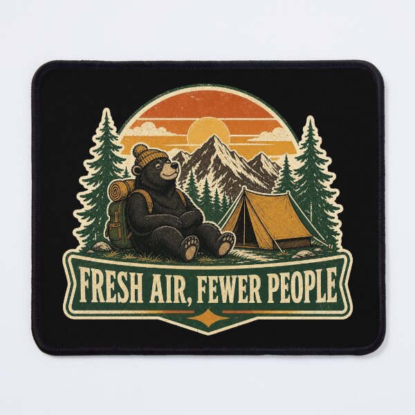 Item preview, Fresh Air, Fewer People - Camping Bear Outdoors designed and sold by Graphic Vibe Designs.