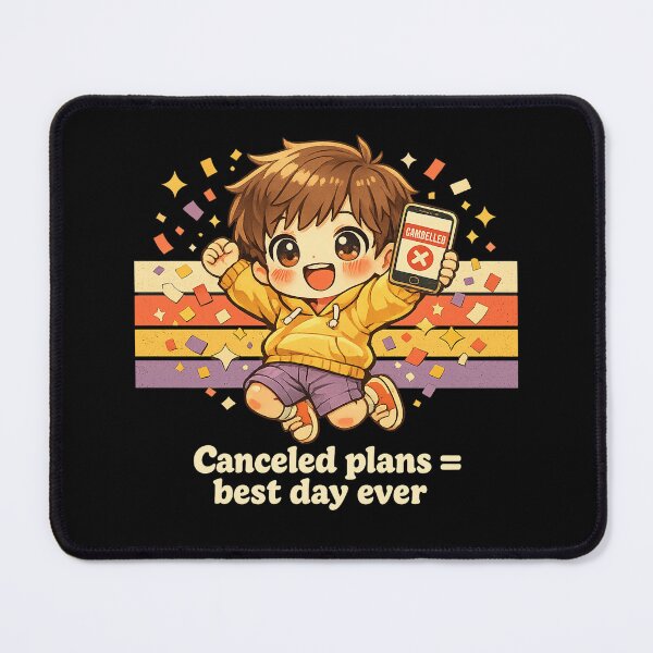 Item preview, Canceled Plans Best Day Ever - Funny Introvert Boy T-Shirt designed and sold by Art JSMY.