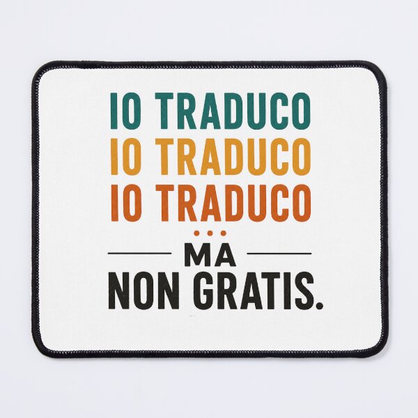 Item preview, Io Traduco... Ma Non Gratis | Translator & Interpreter Funny Language Design designed and sold by Trodyglot.