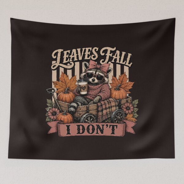 Item preview, Leaves Fall I Dont Raccoon Pumpkin Spice Autumn Retro designed and sold by mari-kayden.