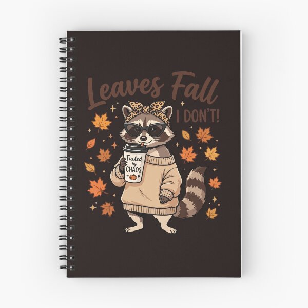 Item preview, Leaves Fall I Dont Fueled By Chaos Raccoon Autumn designed and sold by mari-kayden.