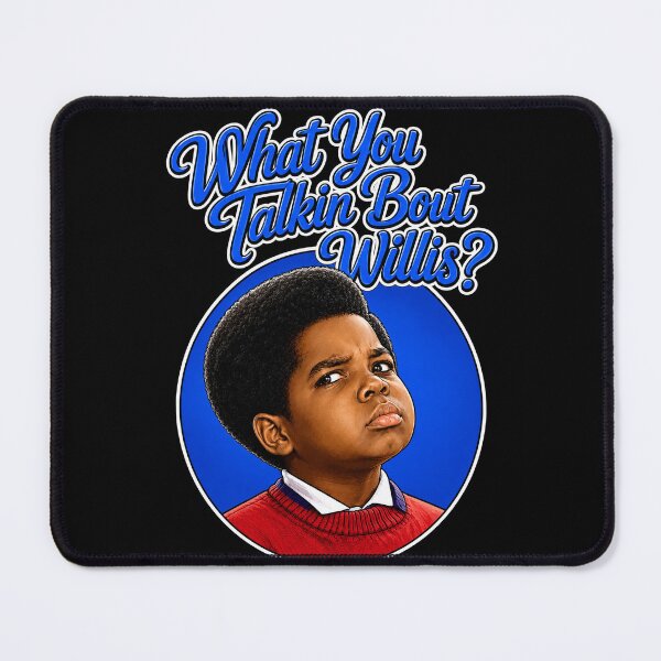 Item preview, what you talkin bout willis? designed and sold by American Artist Designs.