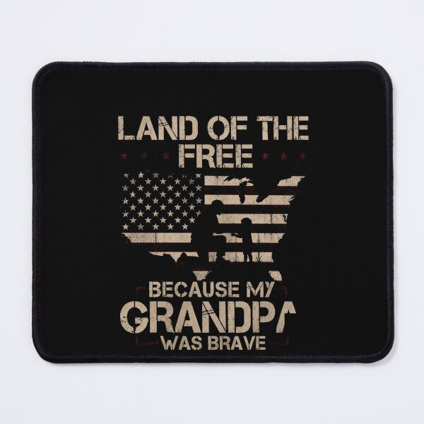 Item preview, Land Of The Free Because My Grandpa Was Brave Patriotic Veteran Family Tribute designed and sold by msaloyach.