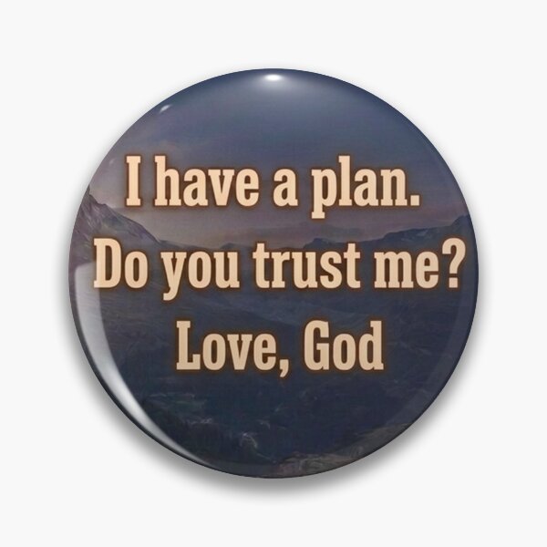 Item preview, Trust in God - He Has a Plan designed and sold by Tracie J.