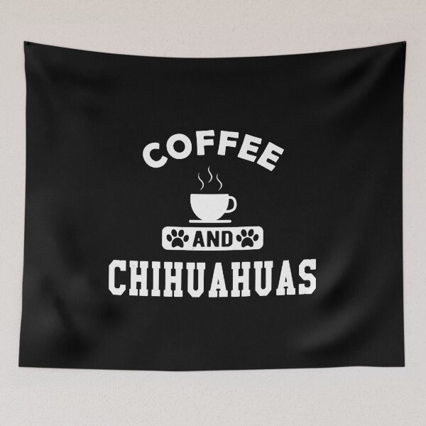 Item preview, Coffee and Chihuahuas Puppy Lover Graphic designed and sold by GiaoCalonas.