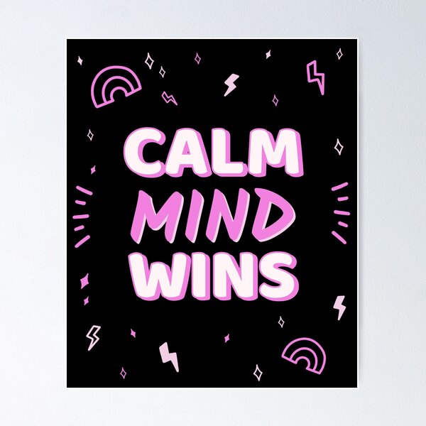 Item preview, Calm Mind Wins designed and sold by SarcasticTeez.