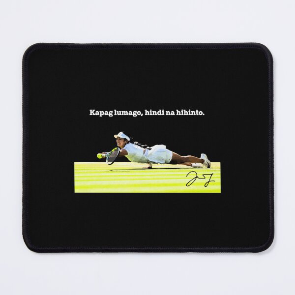 Item preview, Alex Eala Philippines tennis Kapag lumago hindi na hihinto signature designed and sold by Landesign.