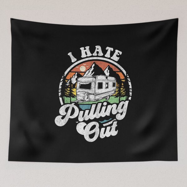 Item preview, RV Camping Funny Saying designed and sold by goombi-creative.
