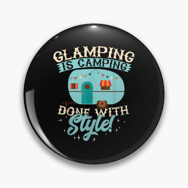 Item preview, Glamping Is Camping designed and sold by goombi-creative.