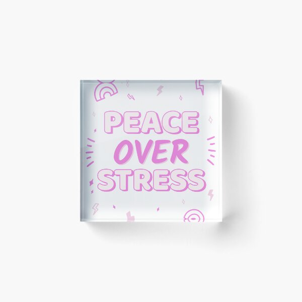 Item preview, Peace Over Stress designed and sold by SarcasticTeez.