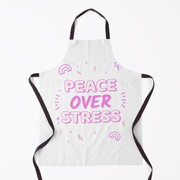 Item preview, Peace Over Stress designed and sold by SarcasticTeez.