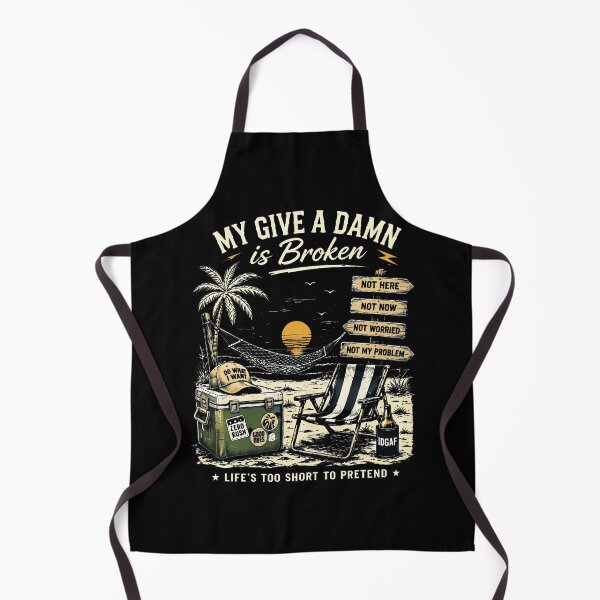 Item preview, My Give A Damn Is Broken Life'S Too Short To Pretend designed and sold by Apparel-Vortex.
