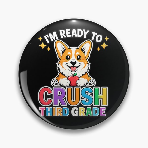 Item preview, I'm Ready to Crush Third Grade Cute Corgi Dog Back to School Sticker designed and sold by haitrieuic96.
