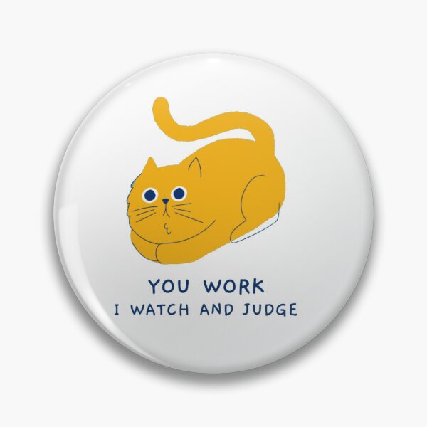 Item preview, You Work I Watch And Judge - Funny Judging Orange Cat designed and sold by GenZFashion000.