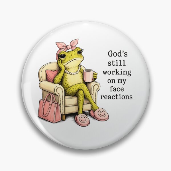 Item preview, God's Still Working On My Face Reactions Funny Sassy Frog designed and sold by haitrieuic96.
