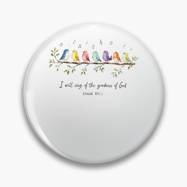 Item preview, I Will Sing Of The Goodness Of God Christian Bird Worship designed and sold by Apparel-Vortex.