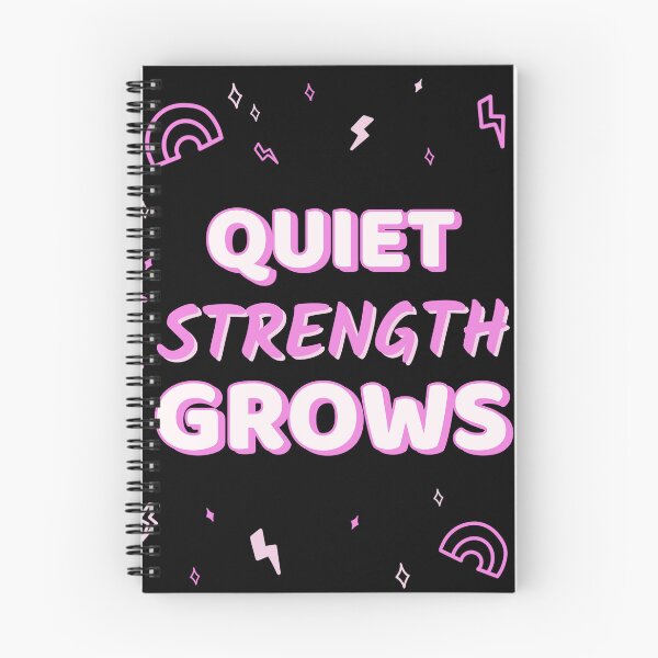 Item preview, Quiet Strength Grows designed and sold by SarcasticTeez.