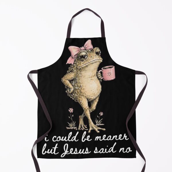Item preview, I Could Be Meaner But Jesus Said No Funny Coquette Frog designed and sold by haitrieuic96.