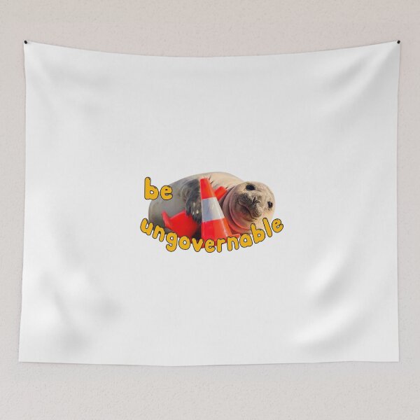 Item preview, Funny Be Ungovernable Seal , Neil The Seal Meme designed and sold by JohnathaPhillip.
