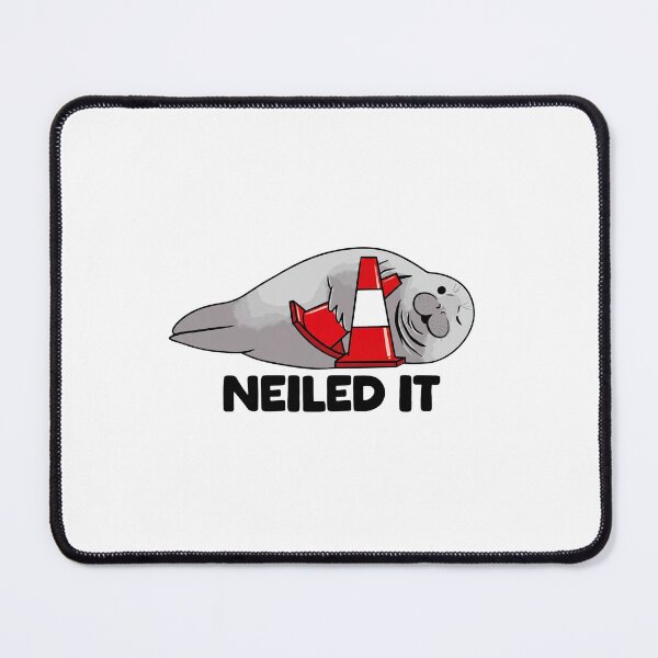 Item preview, Neil the seal 'Neiled it' designed and sold by JohnathaPhillip.
