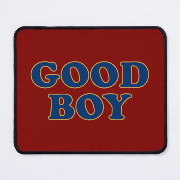 Item preview, Good Boy designed and sold by PSCSCo.