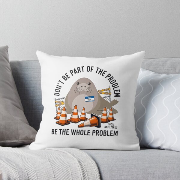 Item preview, Neil The Seal Dont be Part of The Problem designed and sold by JohnathaPhillip.