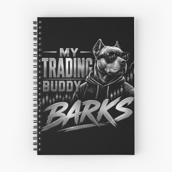 Item preview, My Trading Buddy Barks Funny Dog Trader Design designed and sold by PipForgeStudio .