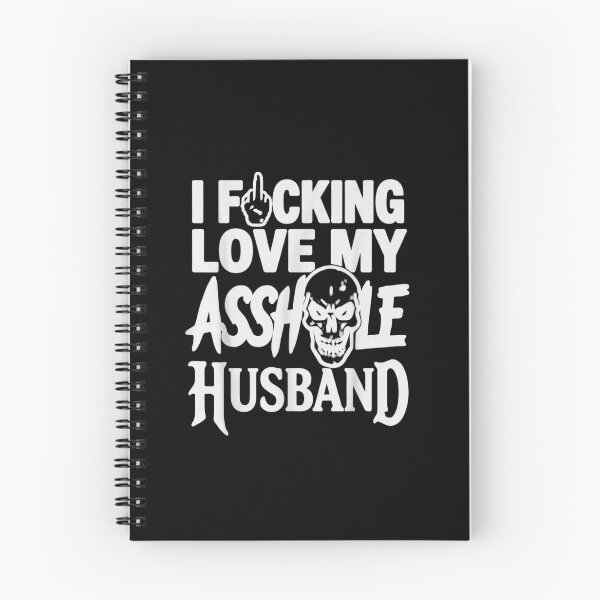 Item preview, Sarcastic Skeleton I Love My Asshole Husband Funny Edgy Wife designed and sold by haitrieuic96.