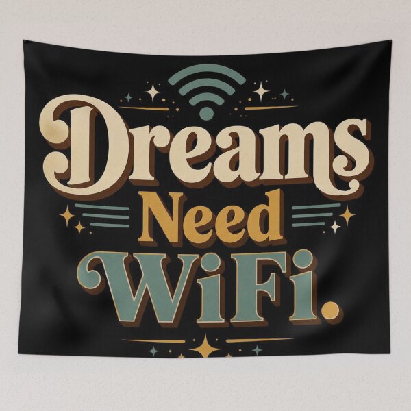 Item preview, Dreams Need WiFi. | Retro Digital Nomad Typography Design designed and sold by Irene Catchmind.