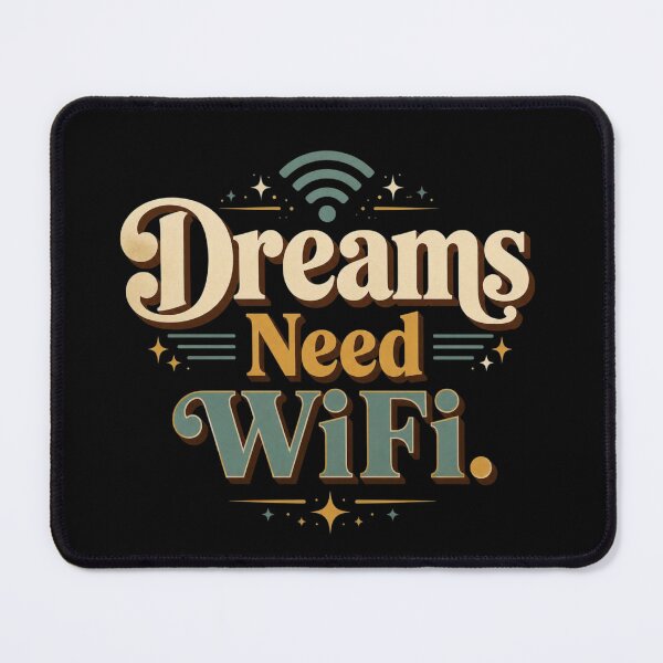 Item preview, Dreams Need WiFi. | Retro Digital Nomad Typography Design designed and sold by Irene Catchmind.