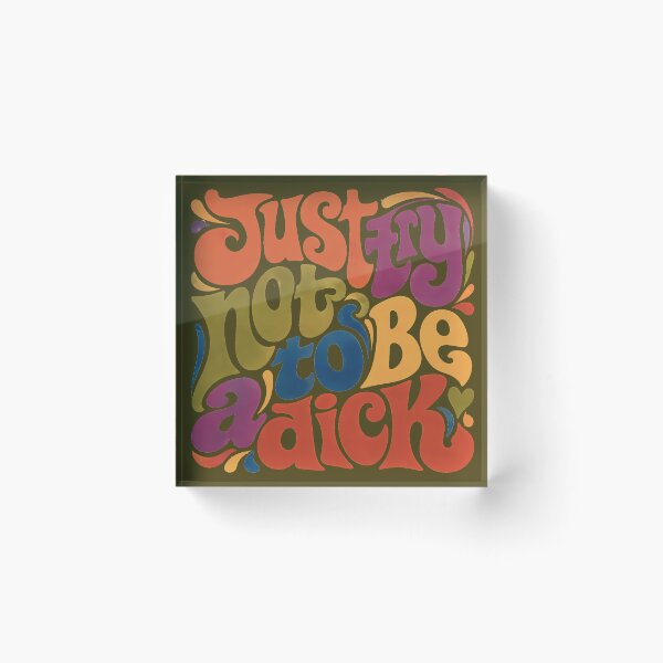 Item preview, Just try not to be a dick  designed and sold by Cathedral of Curiosity.