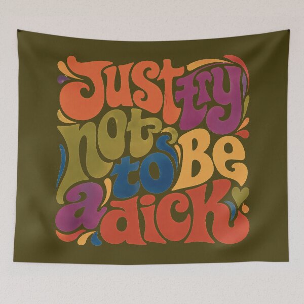 Item preview, Just try not to be a dick  designed and sold by Cathedral of Curiosity.