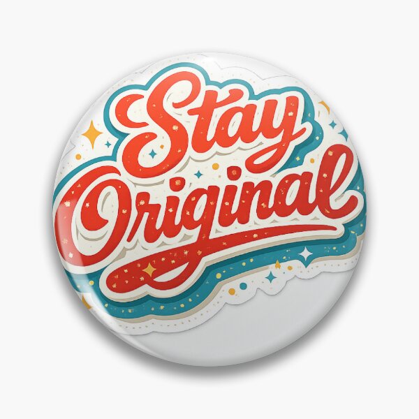 Item preview, Stay Original – Retro Typography Motivational Quote Sticker | Aesthetic Vinyl Decal designed and sold by Saim45.