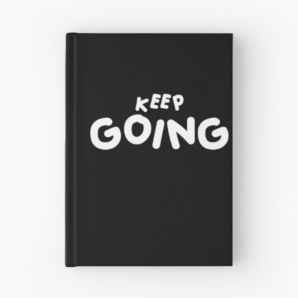 Item preview, Keep Going Motivational Quote, Inspirational Typography DESIGN designed and sold by anuardhaduarah.