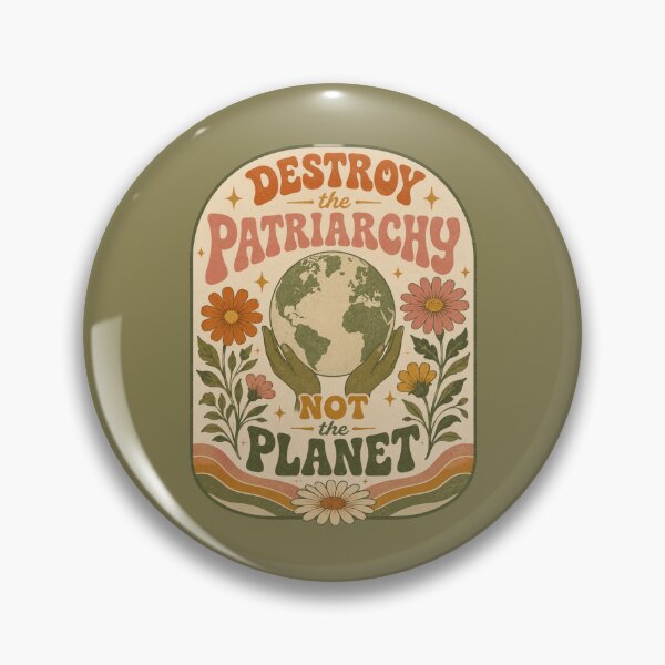 Item preview, Destroy the Patriarchy Not the Planet | Retro Feminist Floral Earth Design | Vintage 70s Eco Graphic designed and sold by poppet103.