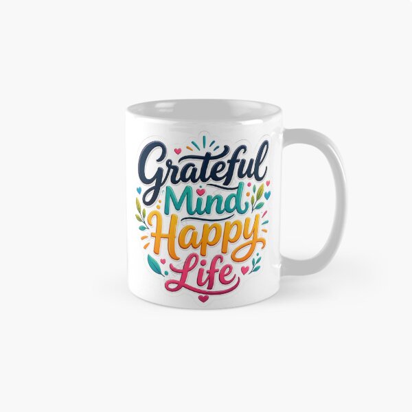 Item preview, Grateful Mind Happy Life designed and sold by MR4me.