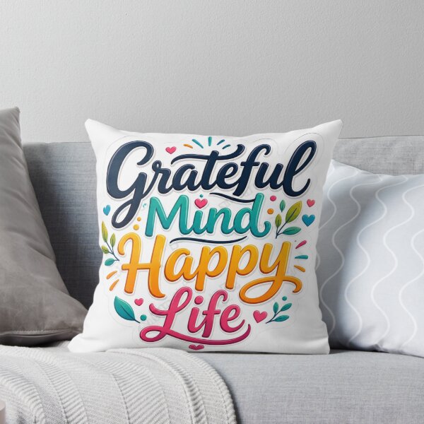 Item preview, Grateful Mind Happy Life designed and sold by MR4me.