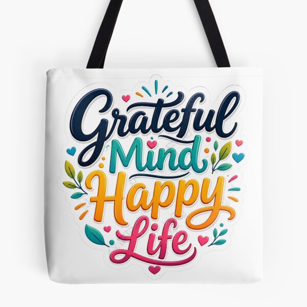 Item preview, Grateful Mind Happy Life designed and sold by MR4me.