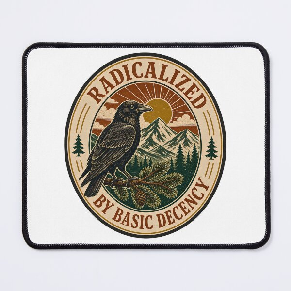 Item preview, Radicalized By Basic Decency - Retro National Park Raven Badge designed and sold by BumbleBloom7.