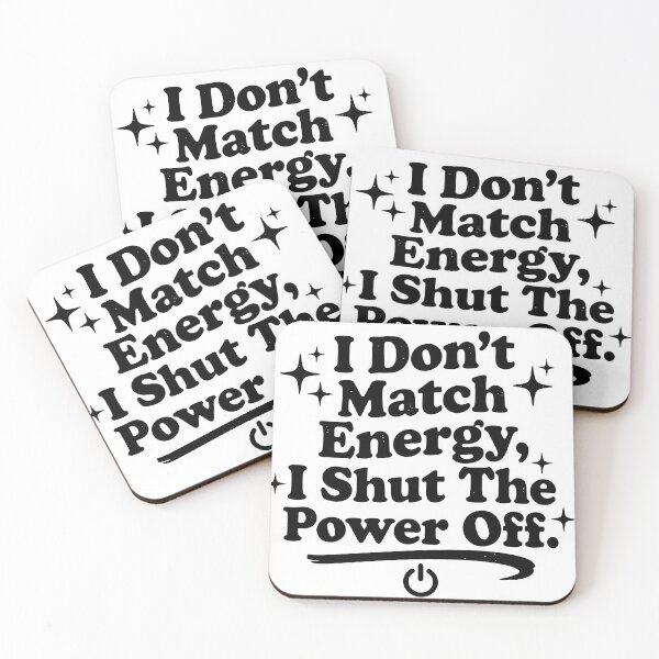Item preview, I Don’t Match Energy - Comfort Colors, Shut the Power Off designed and sold by yourfavoritestore.