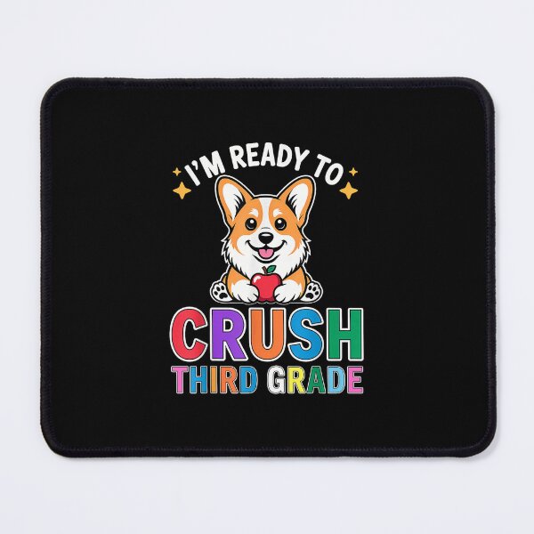 Item preview, Funny Ready to Crush Third Grade Corgi Dog Day of School designed and sold by MatherFisher.