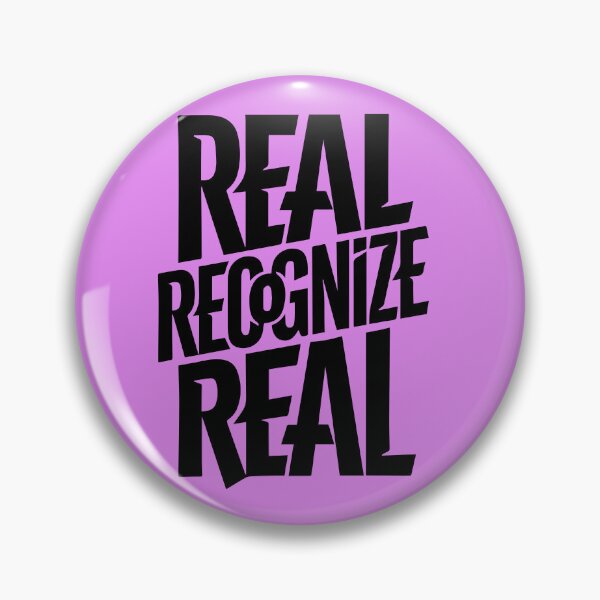 Item preview, Real Recognize Real designed and sold by Zoetic_Designz.