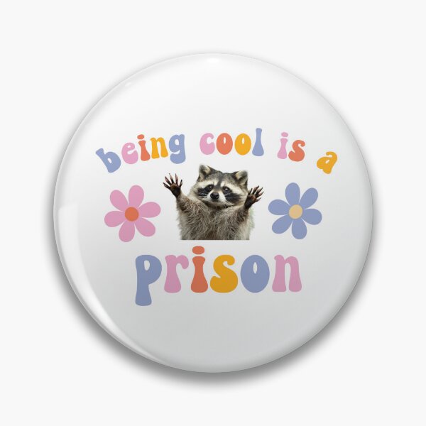 Item preview, being cool is a prison flower power groovy raccoon designed and sold by coffeepolicy.